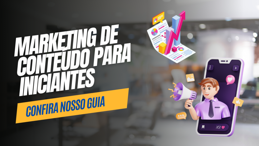 Guia de marketing de conteúdo para iniciantes